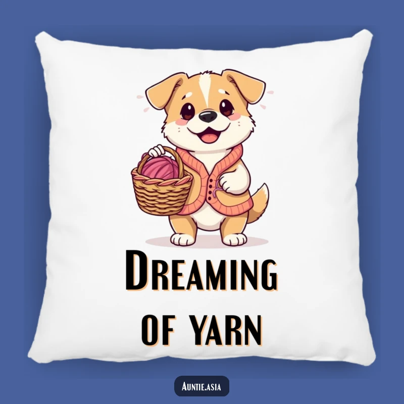 Funny Dog Knitter Pillow: Cozy Comfort with a Playful Yarn-Loving Pooch