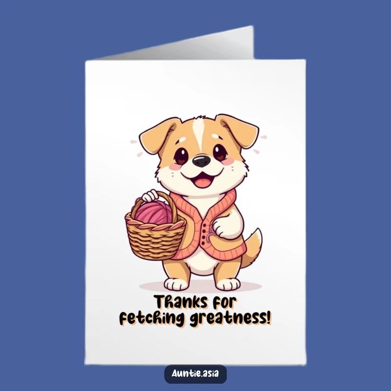 Free Printable Dog Thank You Card: Grateful Knitter Pup Vest Yarn Downloadable Appreciation Gift