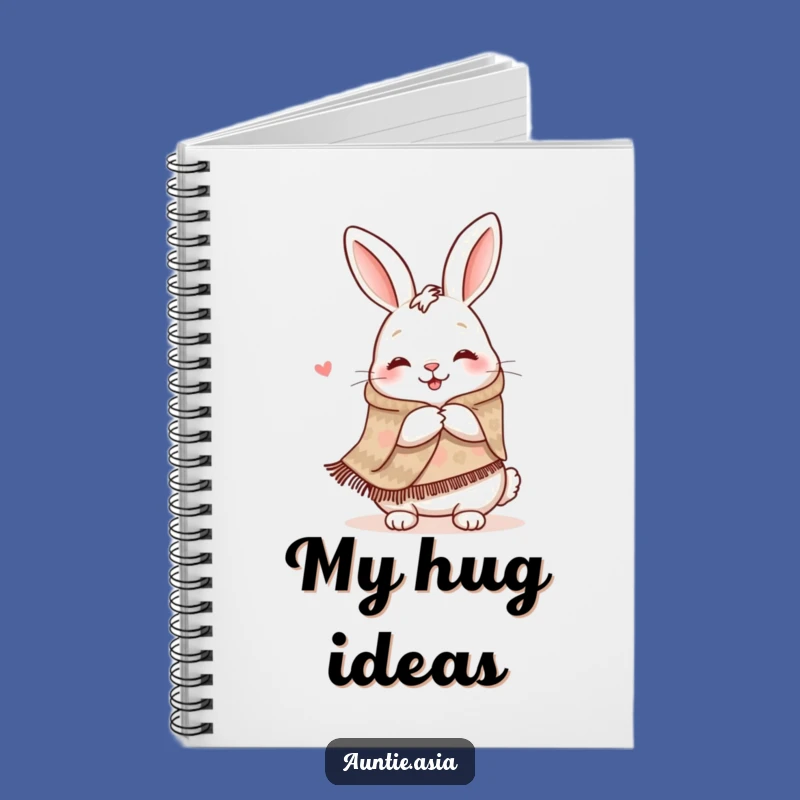 Funny Rabbit Hug Notebook: Capture Thoughts with a Happy Hare